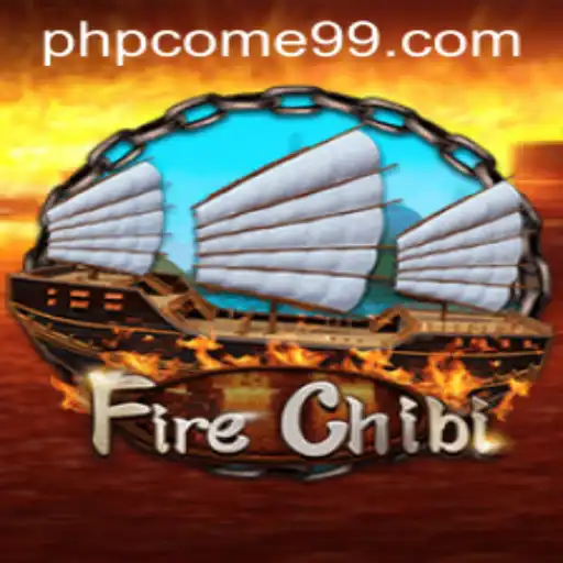Explore 'FireChibi': A Captivating New Game Adventure with 'phpcome'